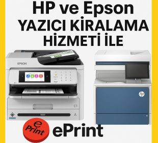 Yazıcı Kiralama Hizmeti - Eprint.com.tr