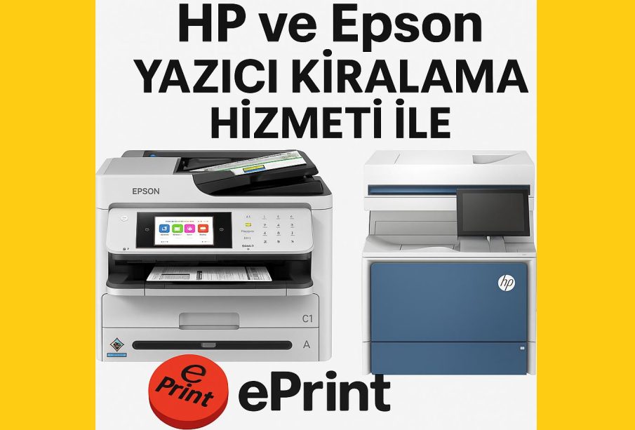 Yazıcı Kiralama Hizmeti - Eprint.com.tr